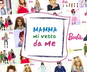 Barbie al Pitti Bimbo special guest di “Mamma mi vesto da me”